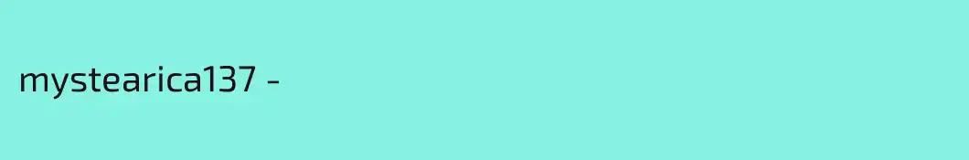 mystearica137 -